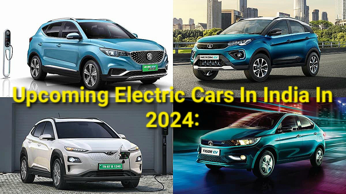 Electric Cars In India In 2024 नया साल लाएगा इलेक्ट्रिक